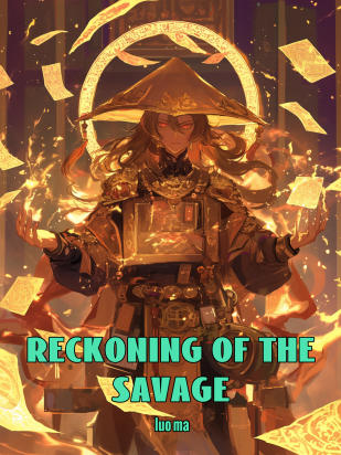 Reckoning Of The Savage